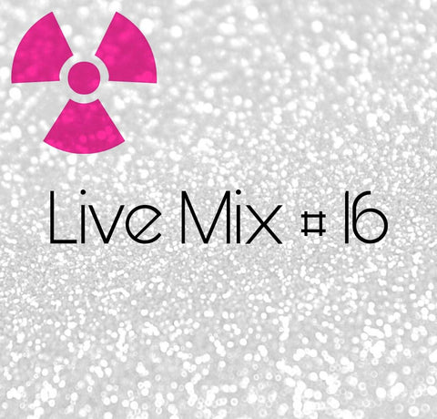 LIVE Mix #16