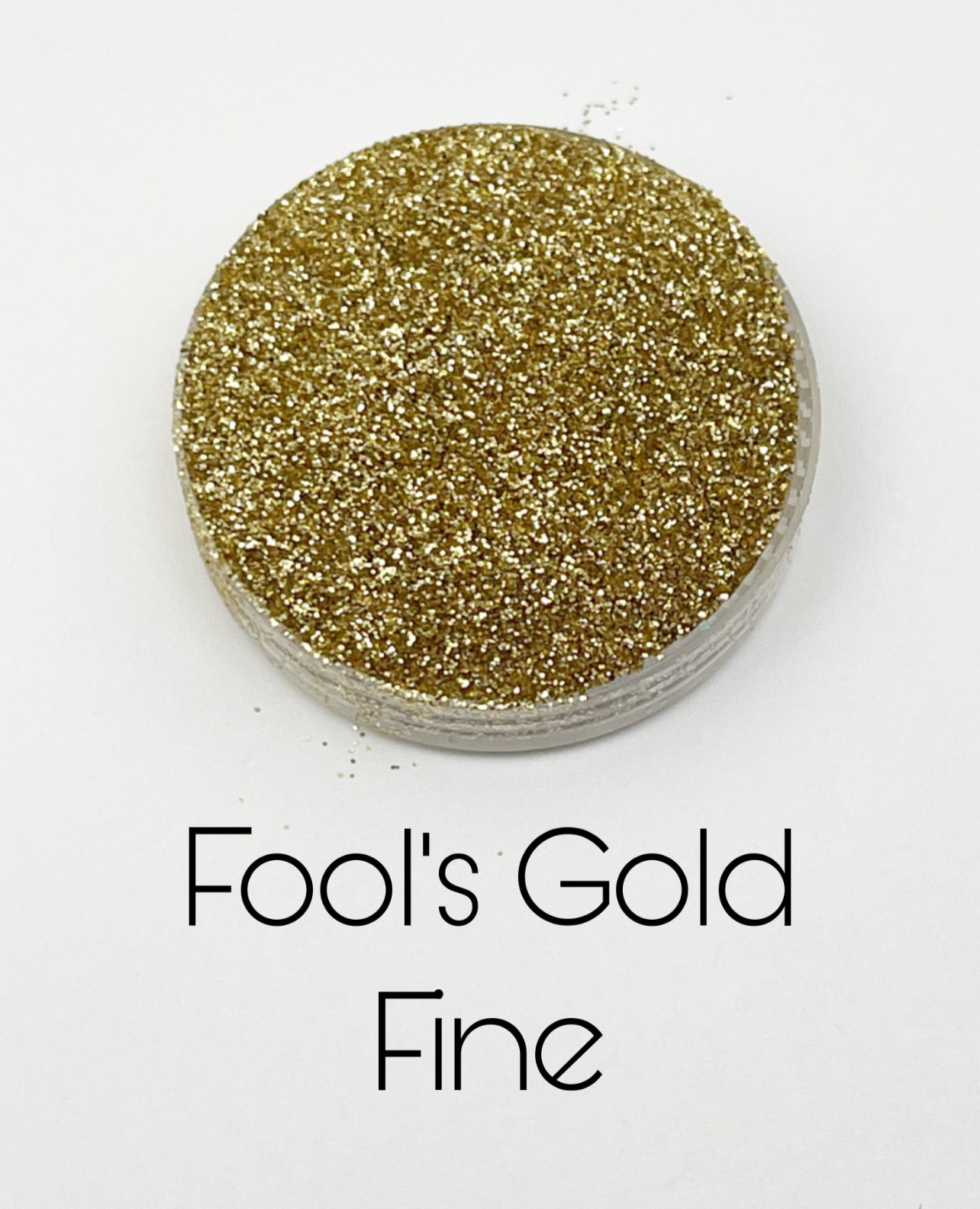 Fool’s Gold Fine