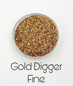 Gold Digger Fine